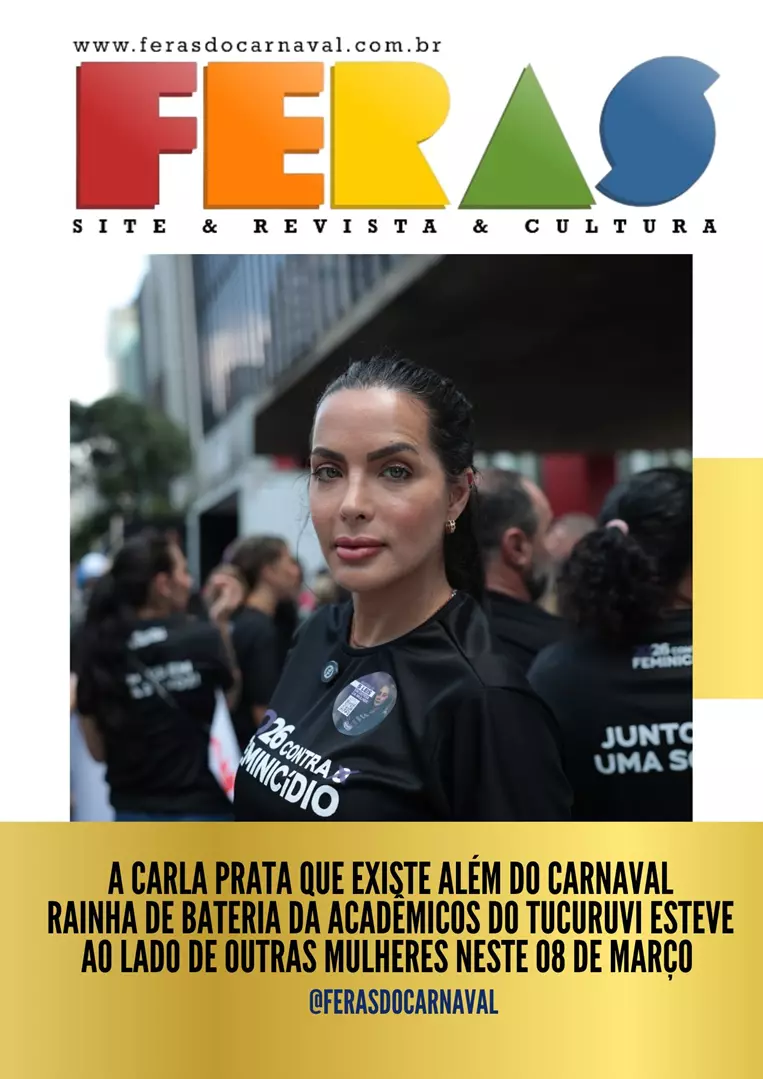 A Carla Prata que existe além do Carnaval.  Rainha de Bateria da Acadêmicos do Tucuruvi esteve ao lado de outras mulheres neste 08 de março